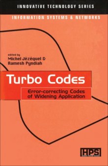 Turbo Codes: Error-Correcting Codes of Widening Application 