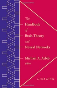 The Handbook of Brain Theory and Neural Networks