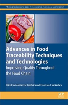 Advances in Food Traceability Techniques and Technologies. Improving Quality Throughout the Food Chain