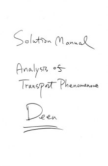 Analysis of Transport Phenomena : Solution Manual