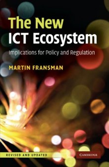 The New ICT Ecosystem: Implications for Policy and Regulation