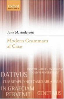 Modern Grammars of Case