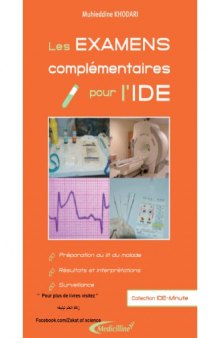 Les examens complémentaires pour l’IDE