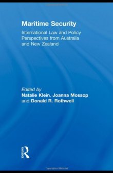 Maritime Security International Law and Policy Perspectives from Australia and New Zealand