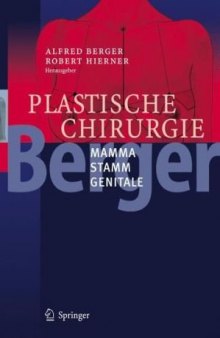 Plastische Chirurgie: Mamma. Stamm. Genitale