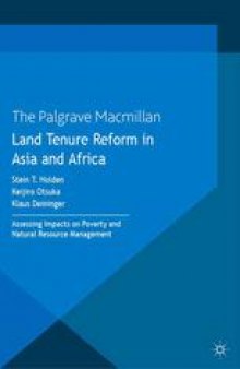 Land Tenure Reform in Asia and Africa: Assessing Impacts on Poverty and Natural Resource Management