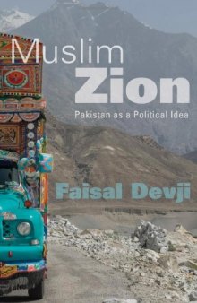 Muslim Zion : Pakistan as a political idea