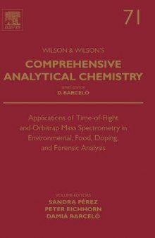 Applications of Time-of-Flight and Orbitrap Mass Spectrometry in Environmental, Food, Doping, and Forensic Analysis