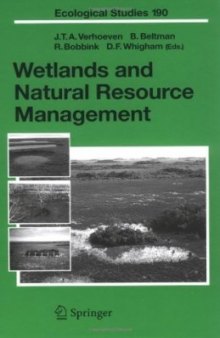 Wetlands and Natural Resource Management (Ecological Studies, 190)