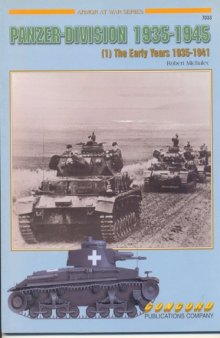 Panzer-Division 1935-1945 1 Early Years 1935-1941