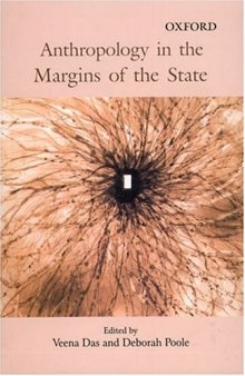 Anthropology in the Margins of the State
