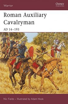 Roman Auxiliary Cavalryman  AD 14-193