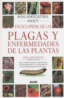 Enciclopedia de las Plagas y Enfermedades de las Plantas