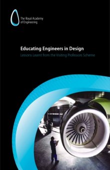 Educating engineers in design : lessons learnt from the Visiting Professors Scheme