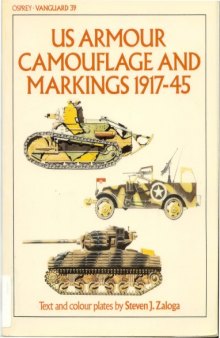 US Armour Camouflage & Markings 1917-45