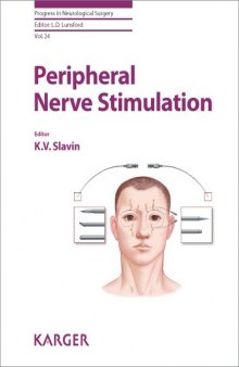 Peripheral Nerve Stimulation (Progress in Neurological Surgery) 