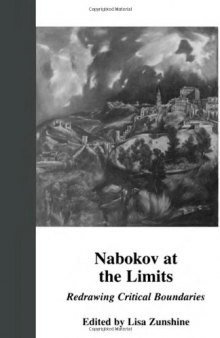 Nabokov at the Limits: Redrawing Critical Boundaries