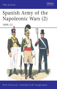 Spanish Army of the Napoleonic Wars: 1808-1812