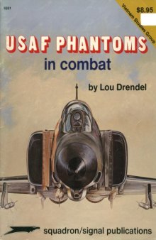 USAF Phantoms in Combat