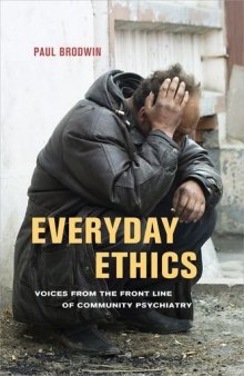 Everyday ethics : voices from the front line of community psychiatry