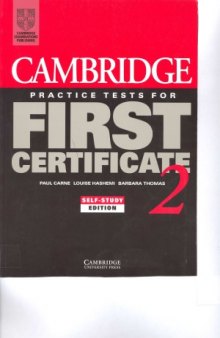 Cambridge Practice Tests for First Certificate 2: Self-Study Student's Book