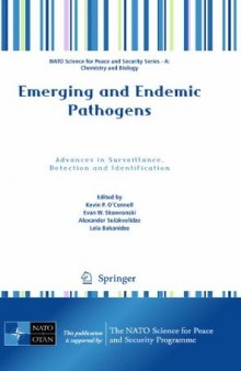 Emerging and Endemic Pathogens: Advances in Surveillance, Detection and Identification
