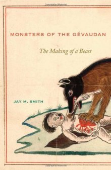 Monsters of the Gévaudan: The Making of a Beast 