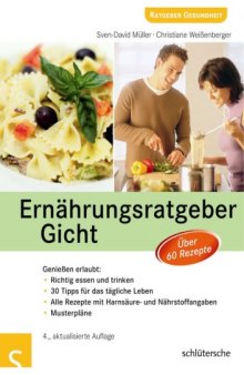 Ernährungsratgeber Gicht – Genießen erlaubt, 4. Auflage