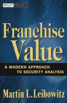 Franchise Value - A Modern Approach to Security Analysis