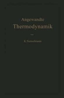 Die Grundlagen der Angewandten Thermodynamik