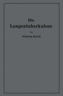 Die Lungentuberkulose: Eine Einführung