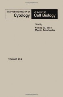 International Review of Cytology, Vol. 130