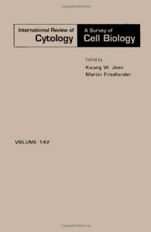 International Review of Cytology, Vol. 142