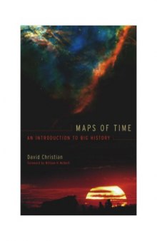 Maps of Time  An Introduction to Big History