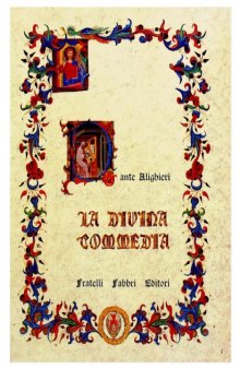 La Divina Commedia illustrata. Paradiso canti XVIII-XXXIII