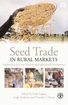 Seed Trade in Rural Markets Implications for Crop Diversity Agricultural Development
