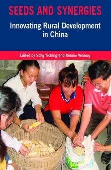 Seeds and Synergies: Innovating Rural Development in China
