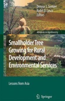 Smallholder Tree Growing for Rural Development and Environmental Services Lessons from Asia