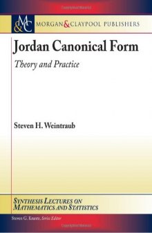 Jordan canonical form: Theory and practice