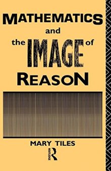 Mathematics and the Image of Reason