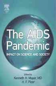 The AIDS pandemic: impact on science and society