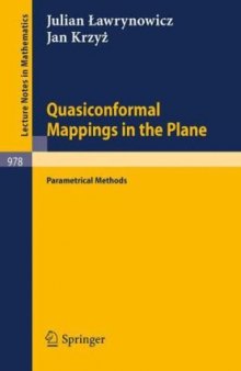 Quasiconformal Mappings in the Plane:: Parametrical Methods