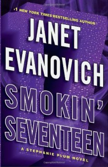 Smokin' Seventeen: A Stephanie Plum Novel 