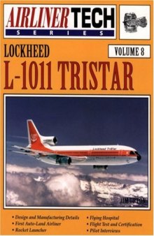 Lockheed L-1011 TriStar (AirlinerTech Series, Vol. 8)