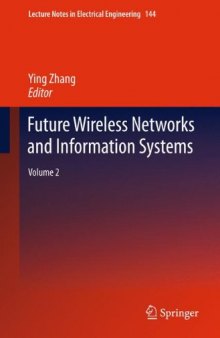Future Computing, Communication, Control and Management: Volume 2