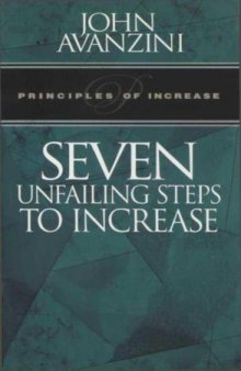 Seven Unfailing Steps to Increase