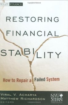 Restoring Financial Stability: How to Repair a Failed System (Wiley Finance) 