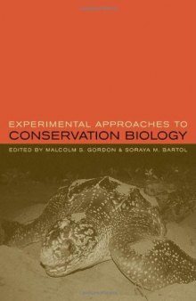 Experimental Approaches to Conservation Biology 