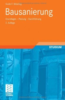 Bausanierung : Grundlagen - Planung - Durchführung