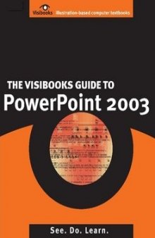 The Visibooks Guide to PowerPoint 2003